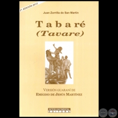 TABAR (TAVARE) - Versin de guarani de EMIGDIO DE JESS MARTNEZ - Ao 2013